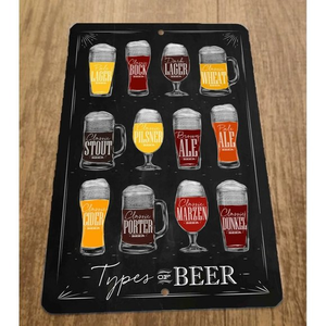 Types of Beer Lager Ale Porter Stout Cider Pilsner 8x12 Metal Wall‎ Bar Sign